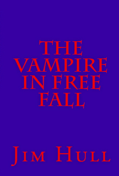 THE VAMPIRE IN FREE FALL book cover, scary red type
              on eerie blue background